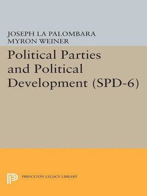 cover image of Political Parties and Political Development. (SPD-6)